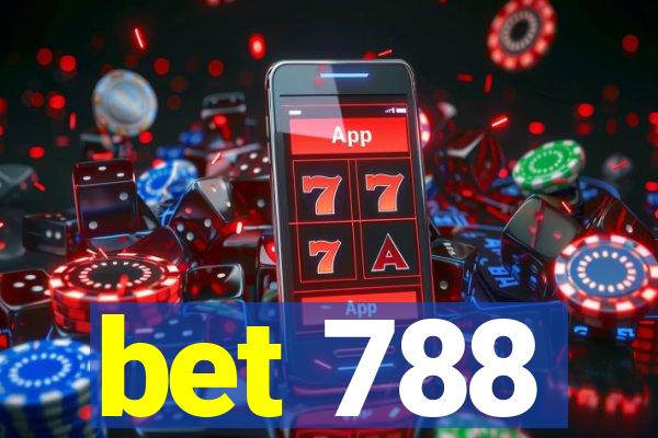 bet 788